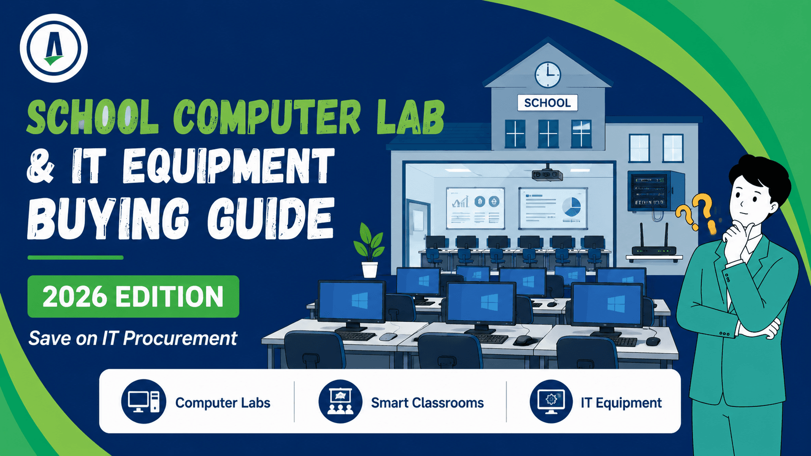 School Computer Lab & IT Equipment Buying Guide for Indian Institutions (2026)